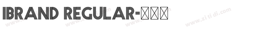 Ibrand Regular字体转换 Ibrand Regular字体转换